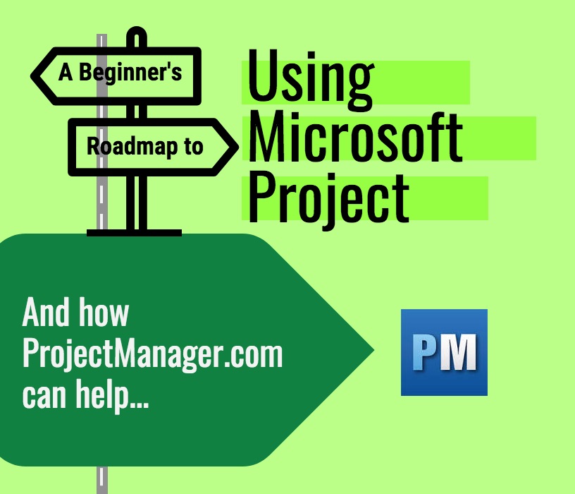 How To Use Microsoft Project A Quick Guide