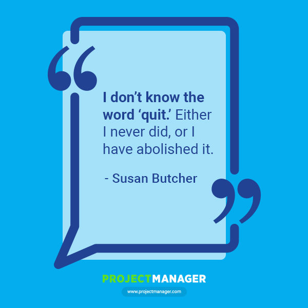 Susan butcher business quote
