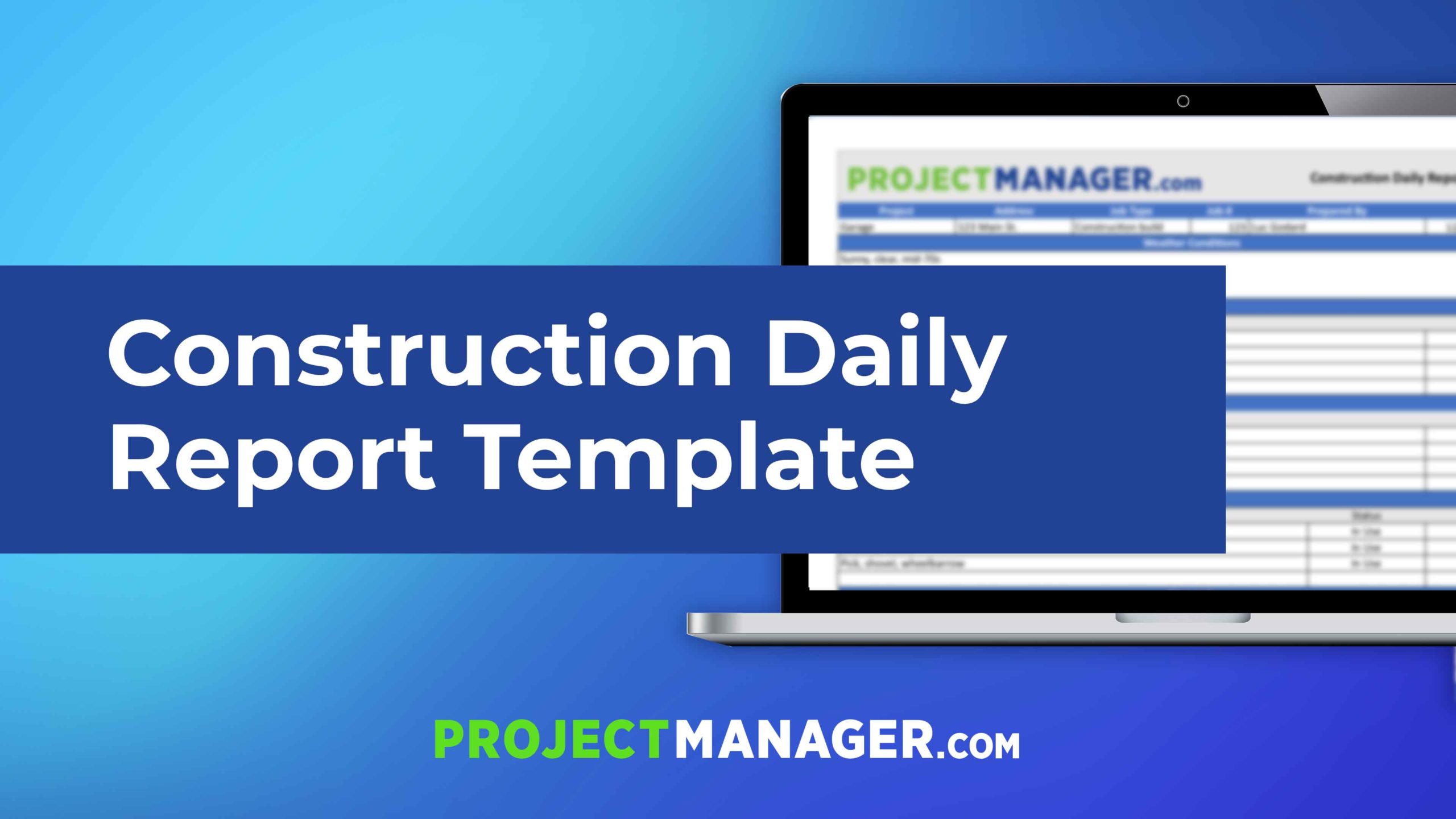 Free Construction Daily Report Template for Excel ProjectManager